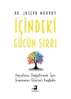 İçindeki Gücün Sırrı