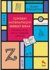 İçindeki Matematikçiyi Serbest Bırak