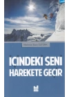 İçindeki Seni Harekete Geçir