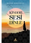 İçindeki Sesi Dinle