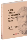 İçsel Huzur İyi Yaşamın Kapısını Açar
