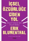 İçsel Özgürlüğe Giden Yol