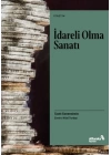 İdareli Olma Sanatı