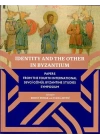 Identıty And The Other In Byzantıum