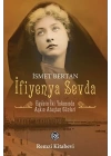 İfiyenya Sevda - Egenin İki Yakasında Aşkın Ateşten Günleri