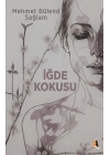 İğde Kokusu