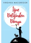 İğne Deliğinden Dünya