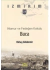 Ihlamur ve Fesleğen Kokulu: Buca / İzmirim -28