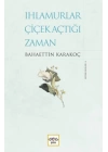 Ihlamurlar Çiçek Açtığı Zaman (Ciltli)