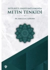İhtilafül Hadis Bağlamında Metin Tenkidi
