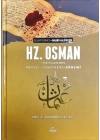 III. Halife Hz. Osman (RA) Hayatı, Şahsiyeti ve Dönemi