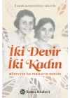 İki Devir İki Kadın
