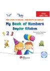 İki Dilli : İngilizce-Türkçe My Book Of Numbers / Sayılar Kitabım
