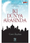 İki Dünya Arasında
