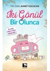 İki Gönül Bir Olunca
