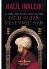 İki Karanın Sultanı İki Denizin Hakanı Kayser-i Rum - Fatih Sultan Mehemmed Han - Ciltli
