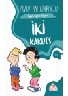 İki Kardeş