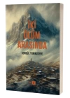 İki Ölüm Arasında