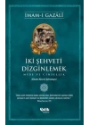 İki Şehveti Dizginlemek
