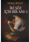 İki Söz İçin Bir Anı 1