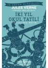 İki Yıl Okul Tatili (Kısaltılmış Metin)