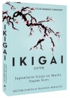 Ikigai - Japonların Uzun ve Mutlu Yaşam Sırrı
