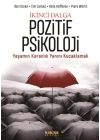 İkinci Dalga Pozitif Psikoloji - Yaşamın Karanlık Yanını Kucaklamak
