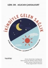 İkindiyle Gelen Sağlık