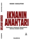 İknanın Anahtarı  İstisnasız Herkese Ulaşmanın Sırrına Kulak Verin