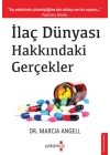İlaç Dünyası Hakkındaki Gerçekler