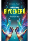 İlahi Dokunuş: Biyoenerji