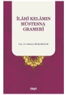 İlahi Kelamın Müstesna Grameri