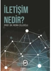 İletişim Nedir ?