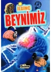 İlginç Beynimiz - İlginç Bilgiler Serisi