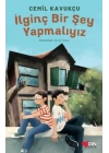 İlginç Bir Şey Yapmalıyız