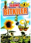İlginç Bitkiler - İlginç Bilgiler Serisi