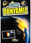 İlginç Dünyamız - İlginç Bilgiler Serisi