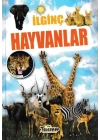 İlginç Hayvanlar - İlginç Bilgiler Serisi