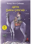 İlginç Ülkeler Dizisi 1. Kitap - Advin Sahra Çölünde