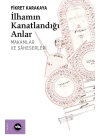 İlhamın Kanatlandığı Anlar