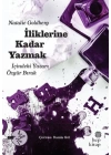 İliklerine Kadar Yazmak