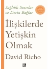 İlişkilerde Yetişkin Olmak