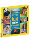 İlk Bilim Kitabım - National Geographic Kids
