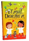 İlk Bilimsel Deneylerim