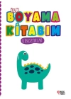 İlk Boyama Kitabım Dinozorlar