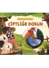 İlk Dokun Hisset Kitabım Çiftliğe Dokun