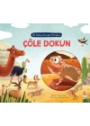 İlk Dokun Hisset Kitabım Çöle Dokun