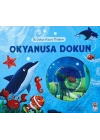 İlk Dokun Hisset Kitabım - Okyanusa Dokun