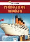 İlk Hazinem - Tekneler ve Gemiler