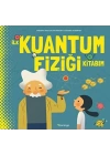 İlk Kuantum Fiziği Kitabım (Ciltli)